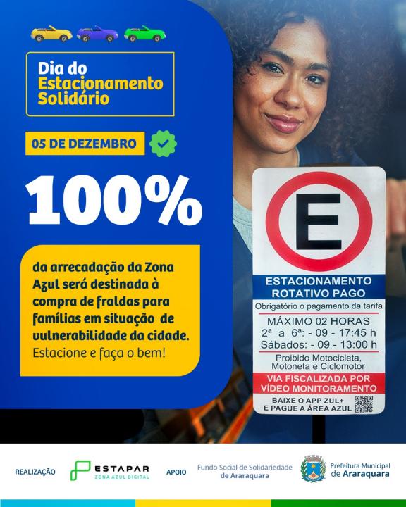 Foto 1 de 1 — Hoje: 100% da arrecadação da Zona Azul vai para compra de fraldas pelo Fundo Social